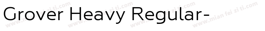 Grover Heavy Regular字体转换
